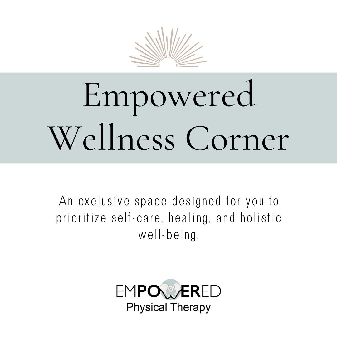 Empowered Wellness. lounge. Relax. Pelvic